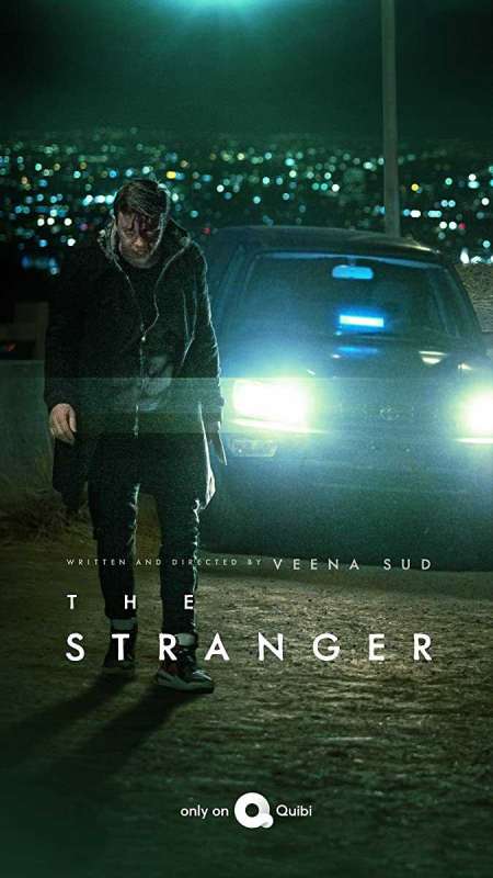 مسلسل The Stranger Quibi الموسم الاول الحلقة 7