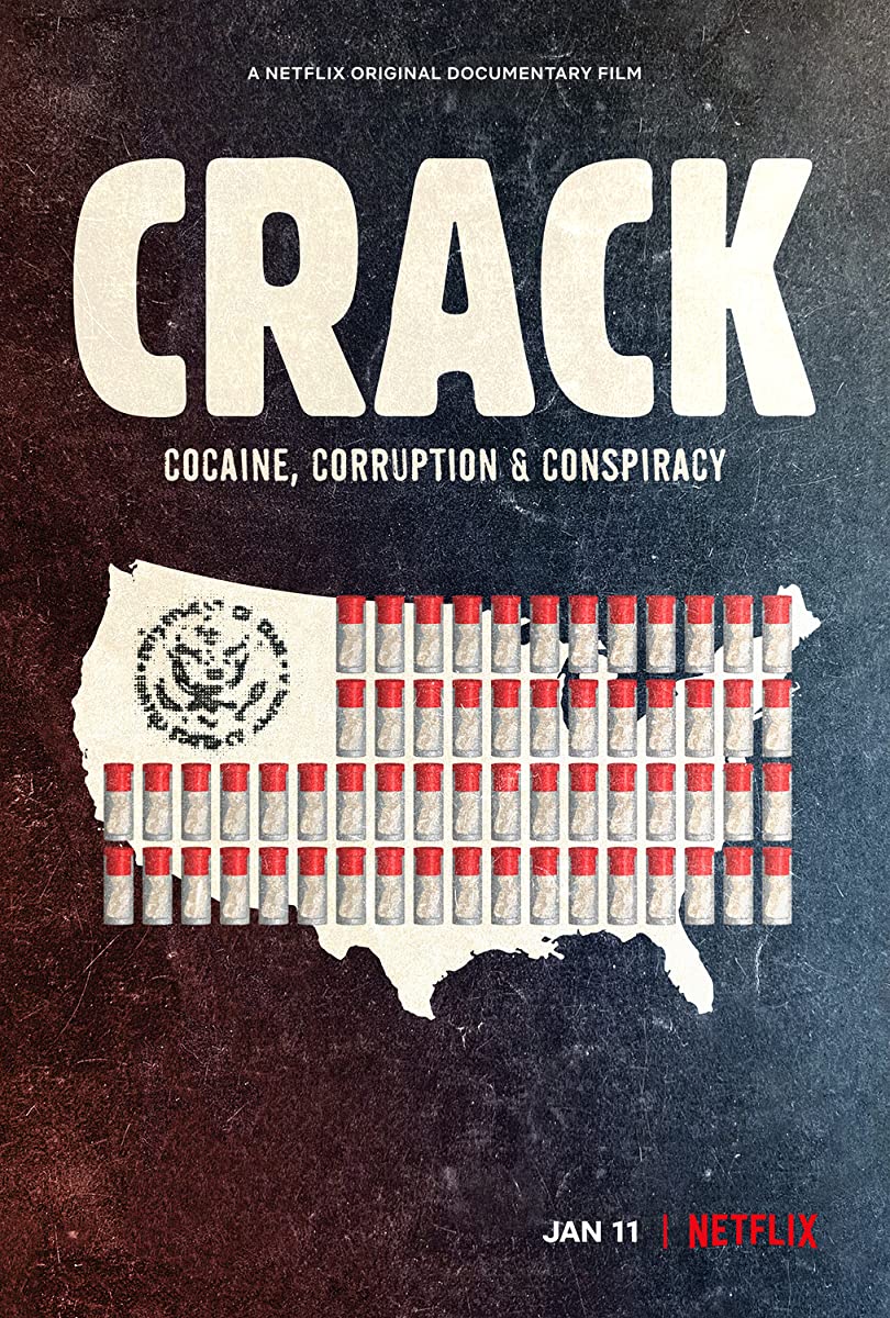 فيلم Crack: Cocaine, Corruption & Conspiracy 2021 مترجم اون لاين