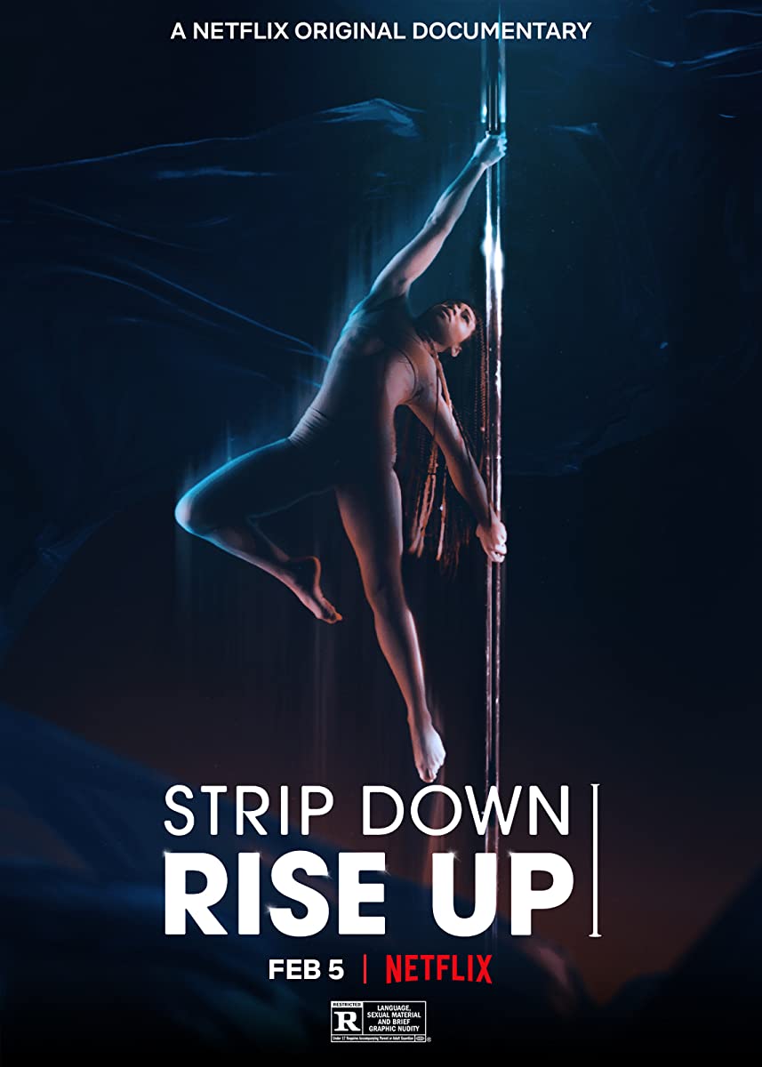 فيلم Strip Down, Rise Up 2021 مترجم اون لاين