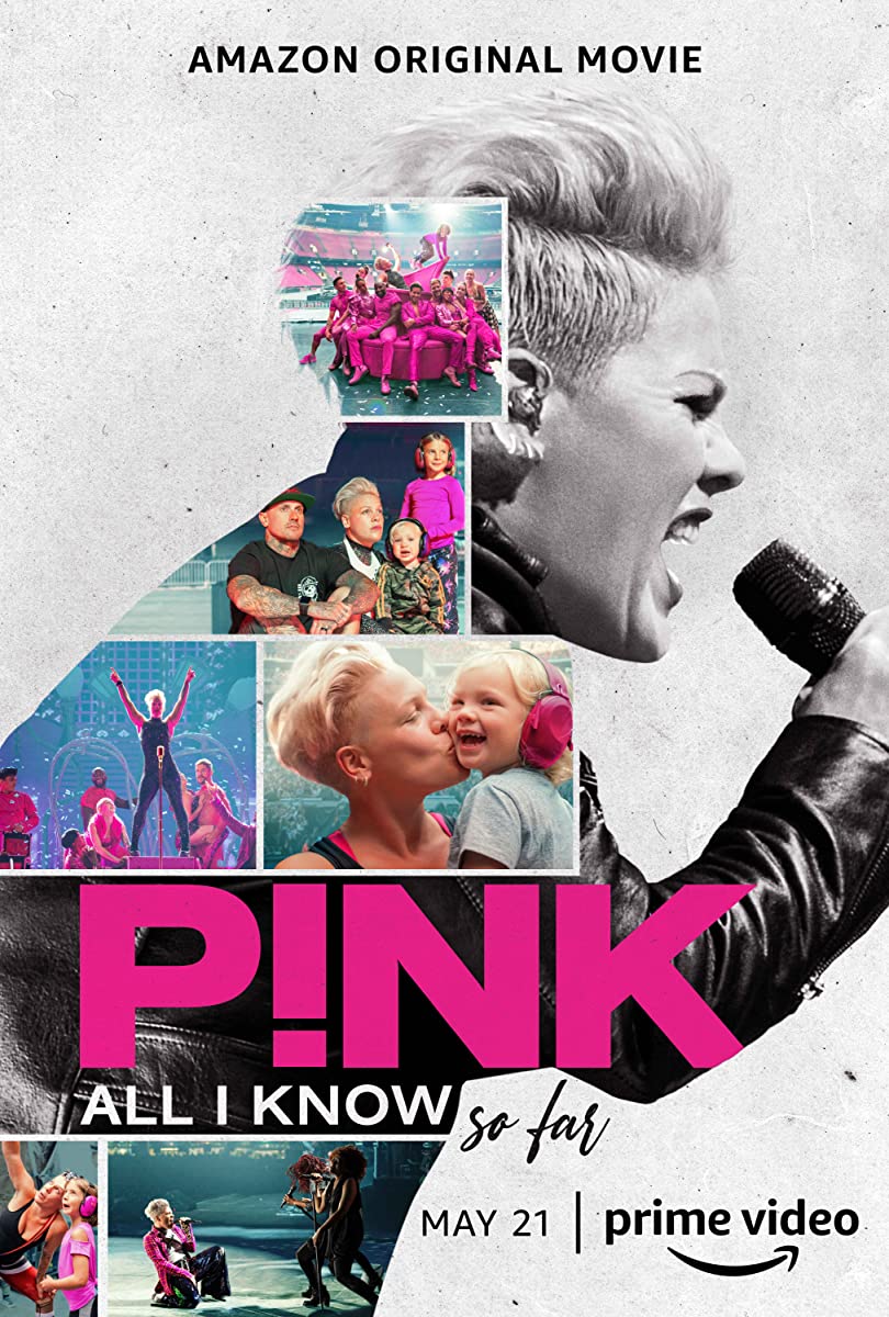 فيلم P!nk: All I Know So Far 2021 مترجم اون لاين