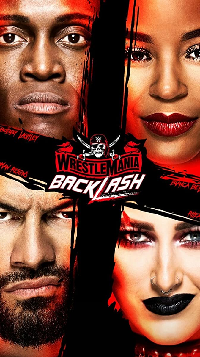 عرض راسلمينيا باكلاش WWE WrestleMania Backlash 2021 مترجم اون لاين