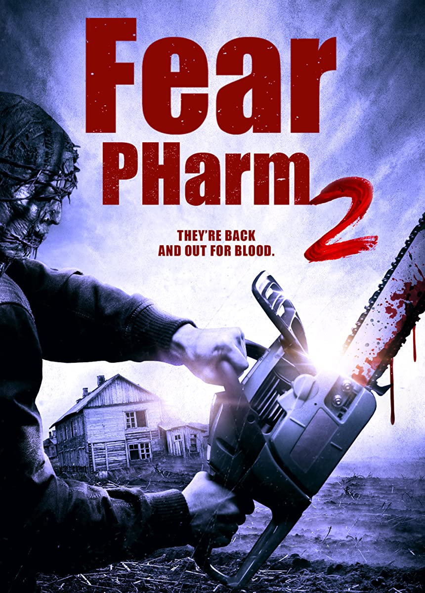 فيلم Fear PHarm 2 2021 مترجم اون لاين