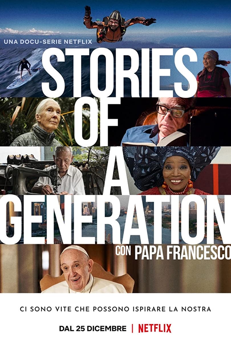 مسلسل Stories of a Generation – with Pope Francis الموسم الاول الحلقة 2