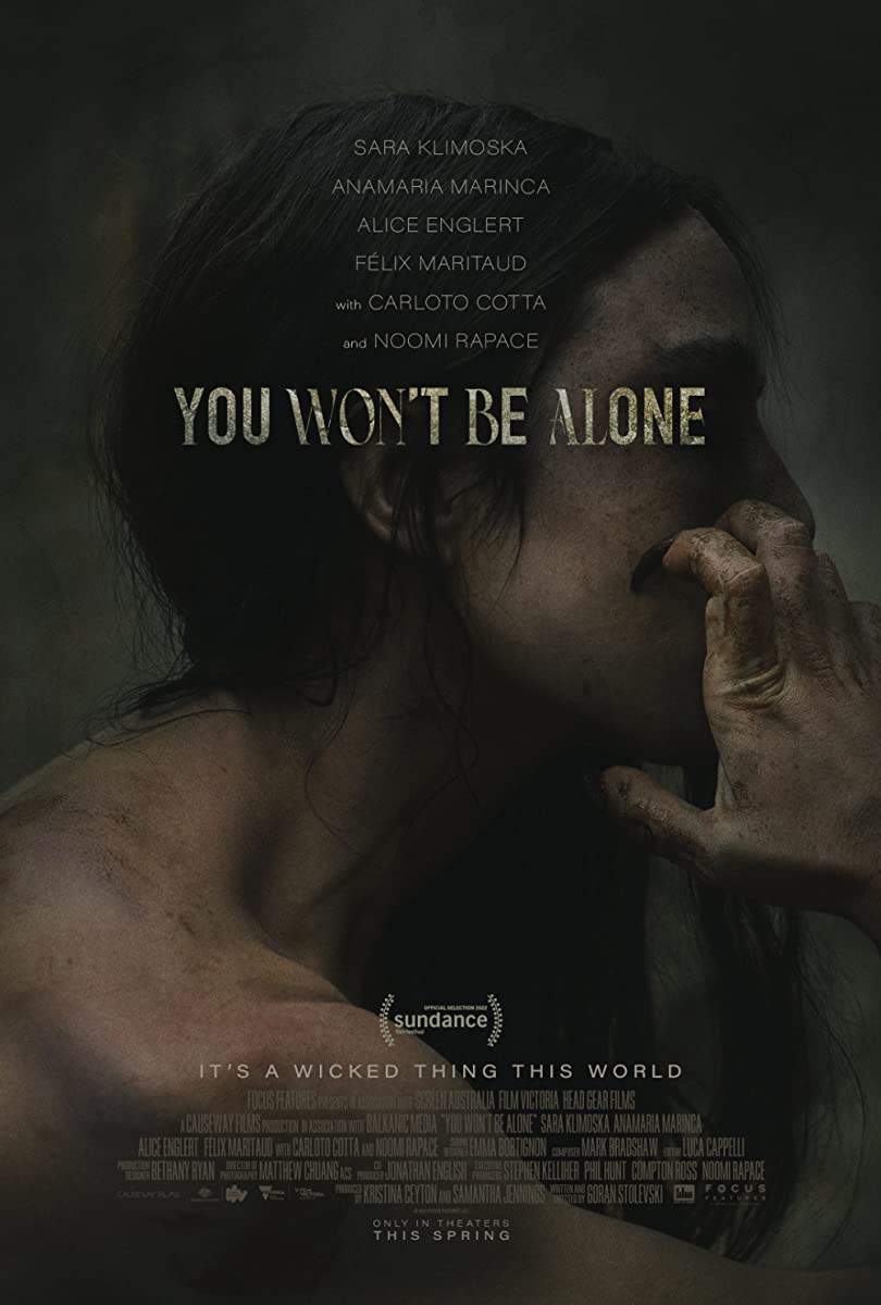 فيلم You Won’t Be Alone 2022 مترجم اون لاين