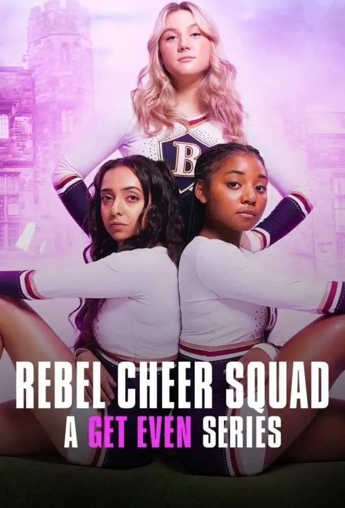 مسلسل Rebel Cheer Squad: A Get Even Series الموسم الاول الحلقة 2