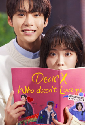 مسلسل عزيزي اكس الذي لا يحبني Dear X Who Doesn’t Love Me الحلقة 6