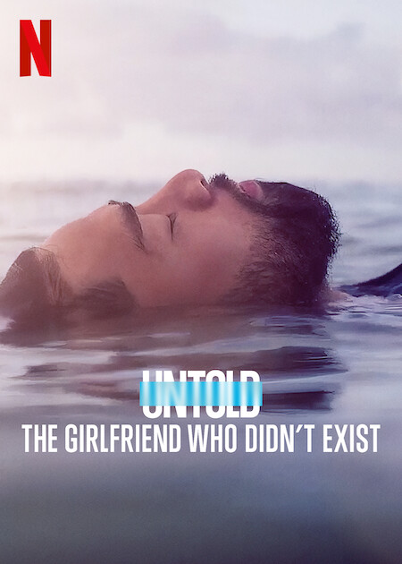 مسلسل Untold The Girlfriend Who Didnt Exist الموسم الاول الحلقة 2 والاخيرة