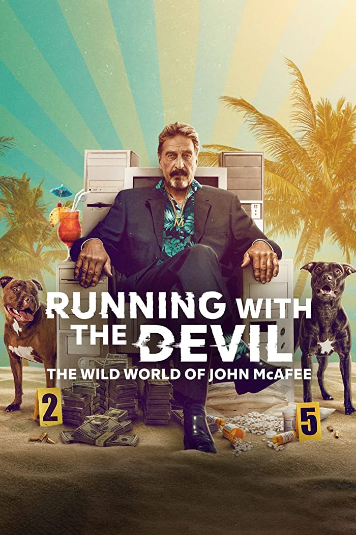 فيلم Running with the Devil The Wild World of John McAfee 2022 مترجم اون لاين