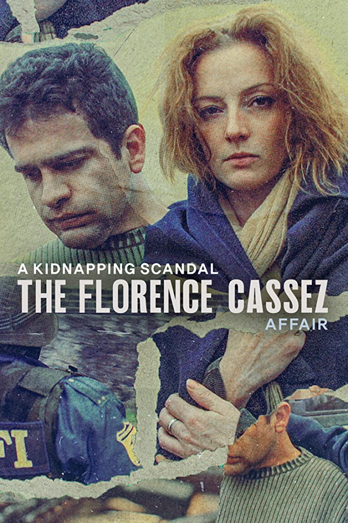 مسلسل A Kidnapping Scandal: The Florence Cassez Affair الموسم الاول الحلقة 1