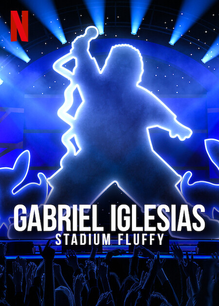 عرض Gabriel Iglesias Stadium Fluffy 2022 مترجم اون لاين