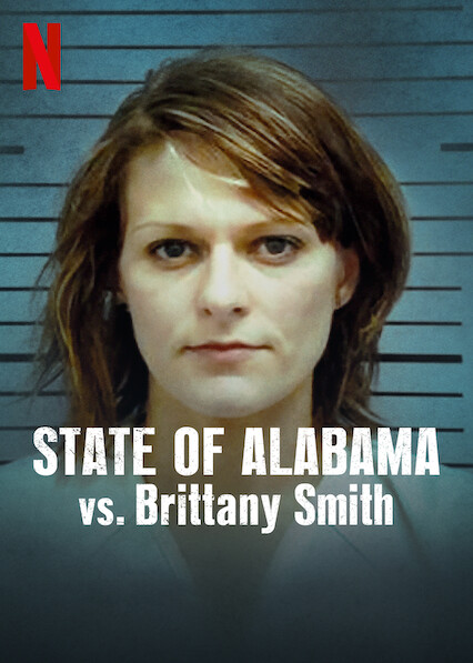 فيلم State of Alabama vs. Brittany Smith 2022 مترجم اون لاين