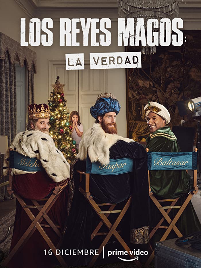 فيلم Los Reyes Magos: La Verdad 2022 مترجم اون لاين