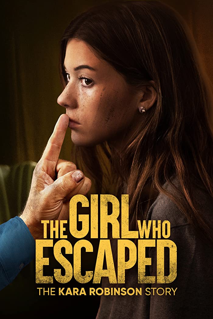 فيلم The Girl Who Escaped: The Kara Robinson Story 2023 مترجم اون لاين