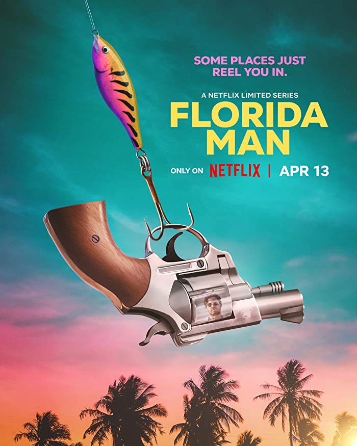 مسلسل Florida Man الموسم الاول الحلقة 6