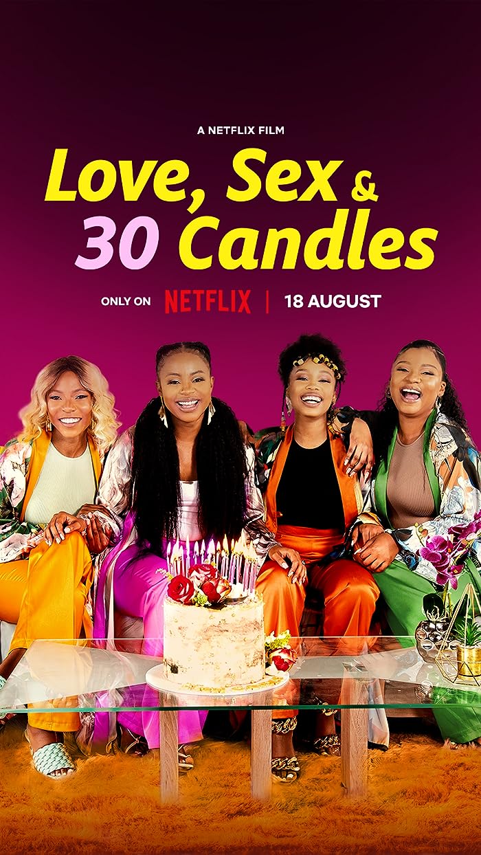 فيلم Love, Sex and 30 Candles 2023 مترجم اون لاين