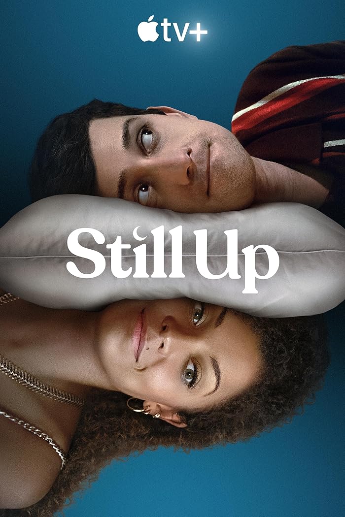 مسلسل Still Up الموسم الاول الحلقة 3