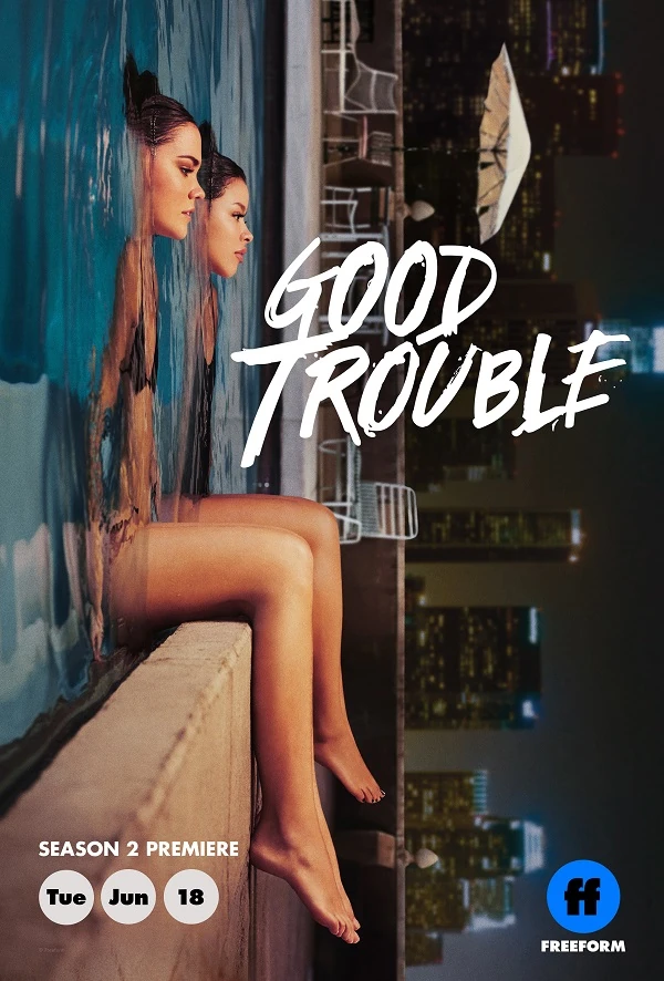 مسلسل Good Trouble الموسم الثاني الحلقة 7