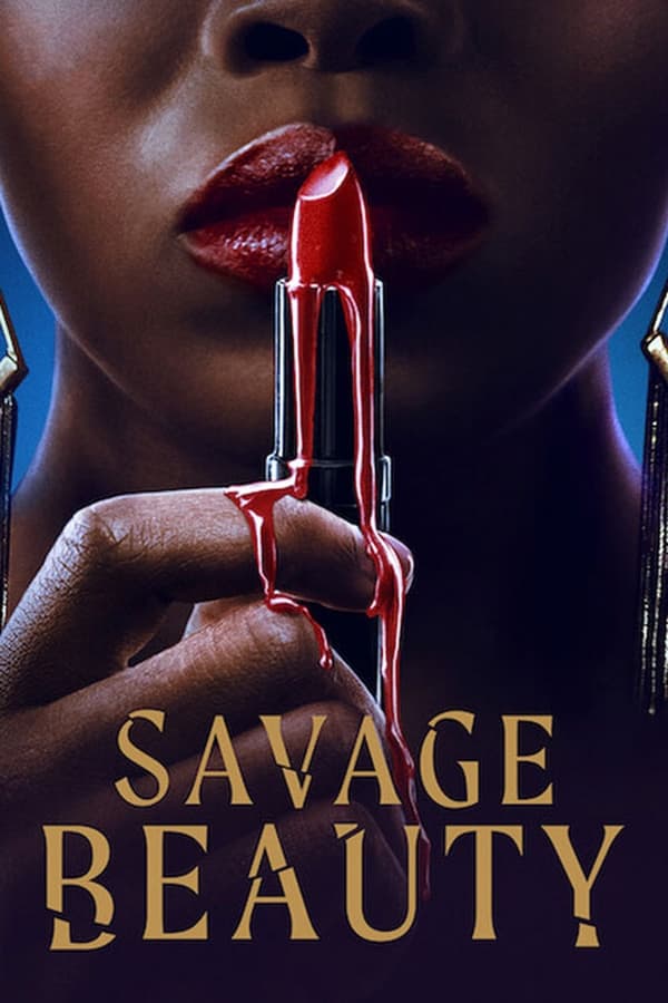 مسلسل Savage Beauty الموسم الثاني الحلقة 6 والاخيرة