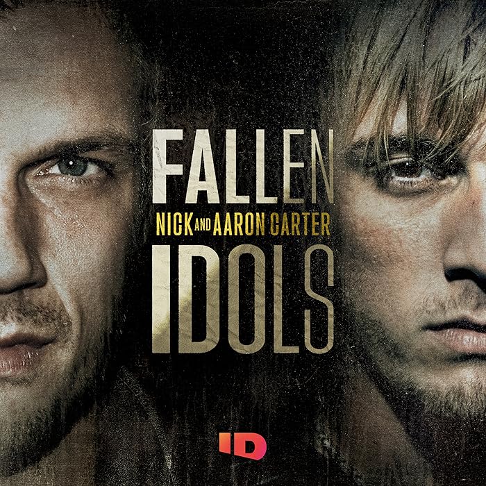 مسلسل Fallen Idols: Nick and Aaron Carter الموسم الاول الحلقة 4 والاخيرة