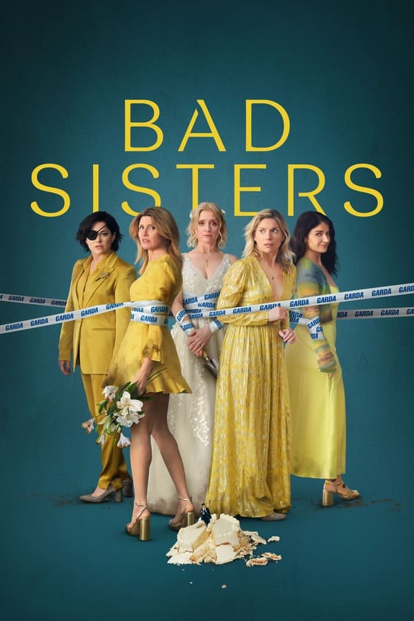 مسلسل Bad Sisters الموسم الثاني الحلقة 8