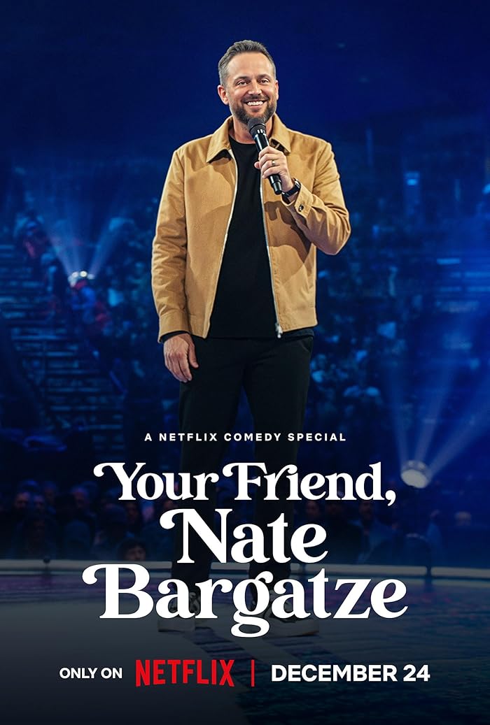 عرض Your Friend, Nate Bargatze 2024 مترجم اون لاين