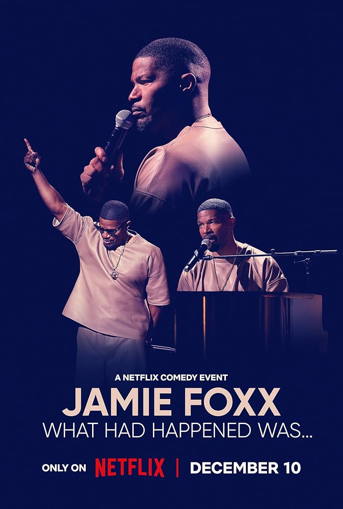 فيلم Jamie Foxx: What Had Happened Was 2024 مترجم اون لاين